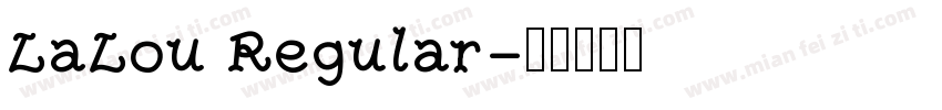 LaLou Regular字体转换
